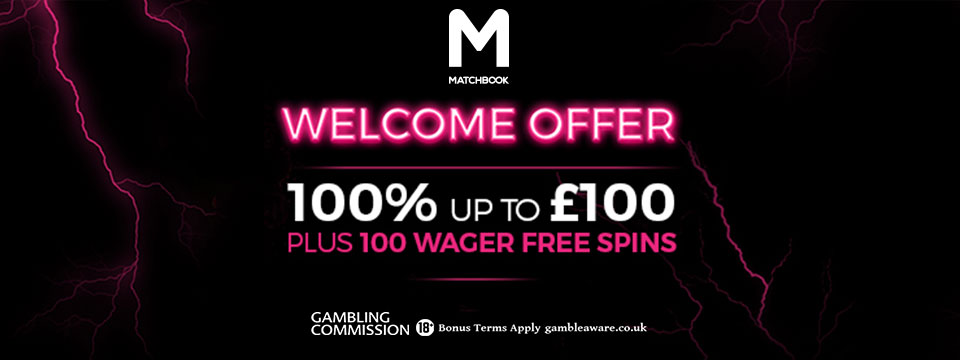 Matchbook Casino: Up to 100 Wager-Free Spins and 100% to £100 Bonus